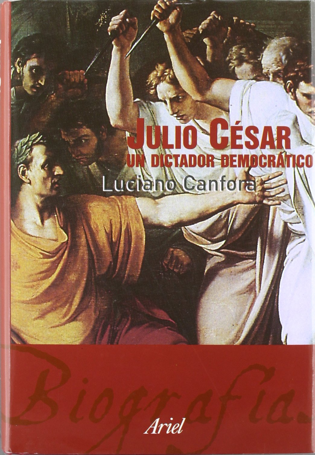 Julio César : un dictador democrático