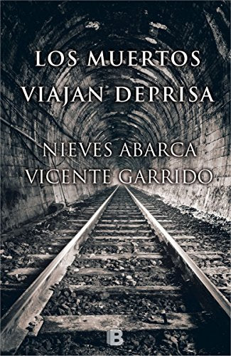 Los muertos viajan deprisa (La Trama)
