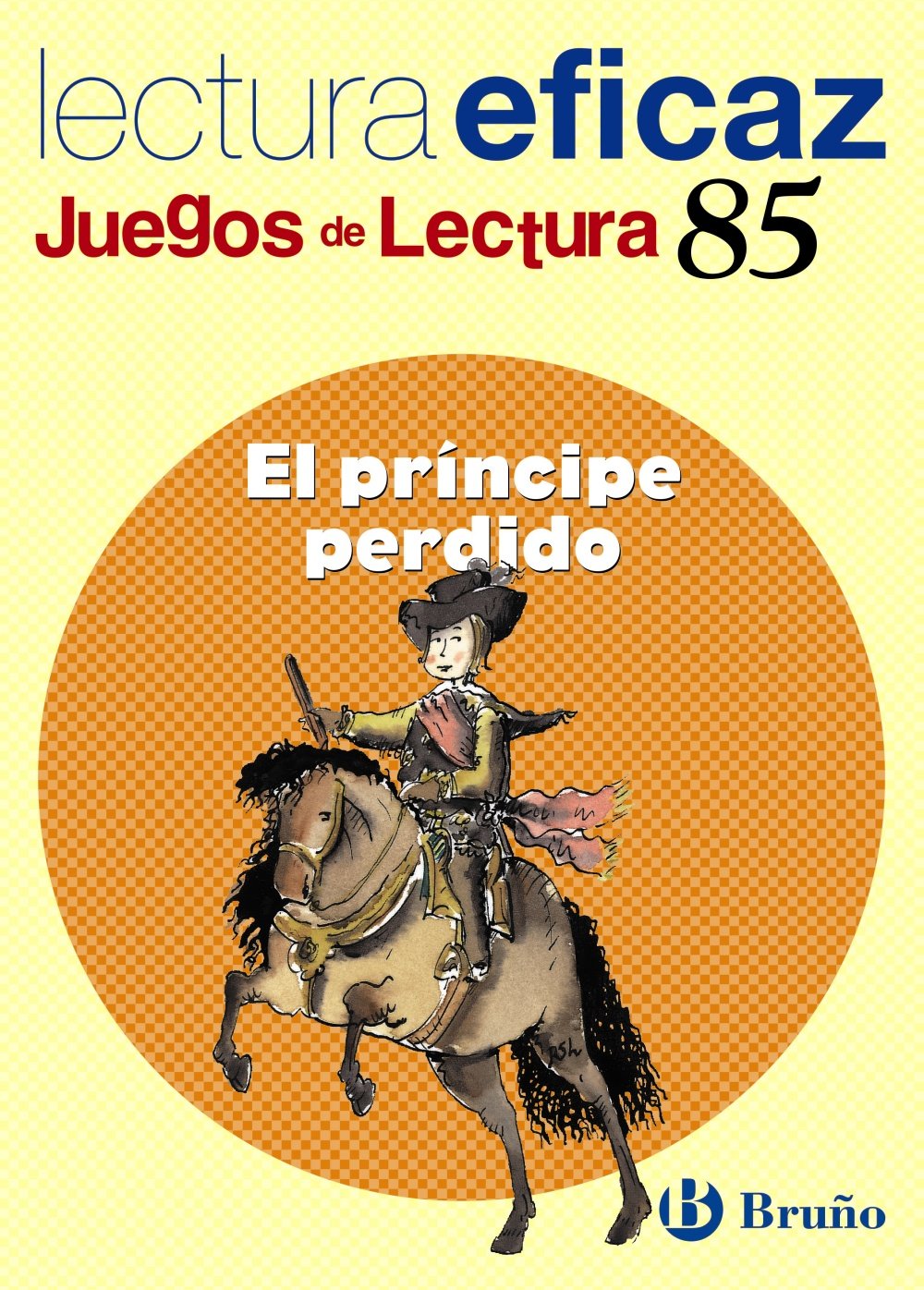 El príncipe perdido Juego Lectura (Castellano - Material Complementario - Juegos De Lectura) - 9788421657096