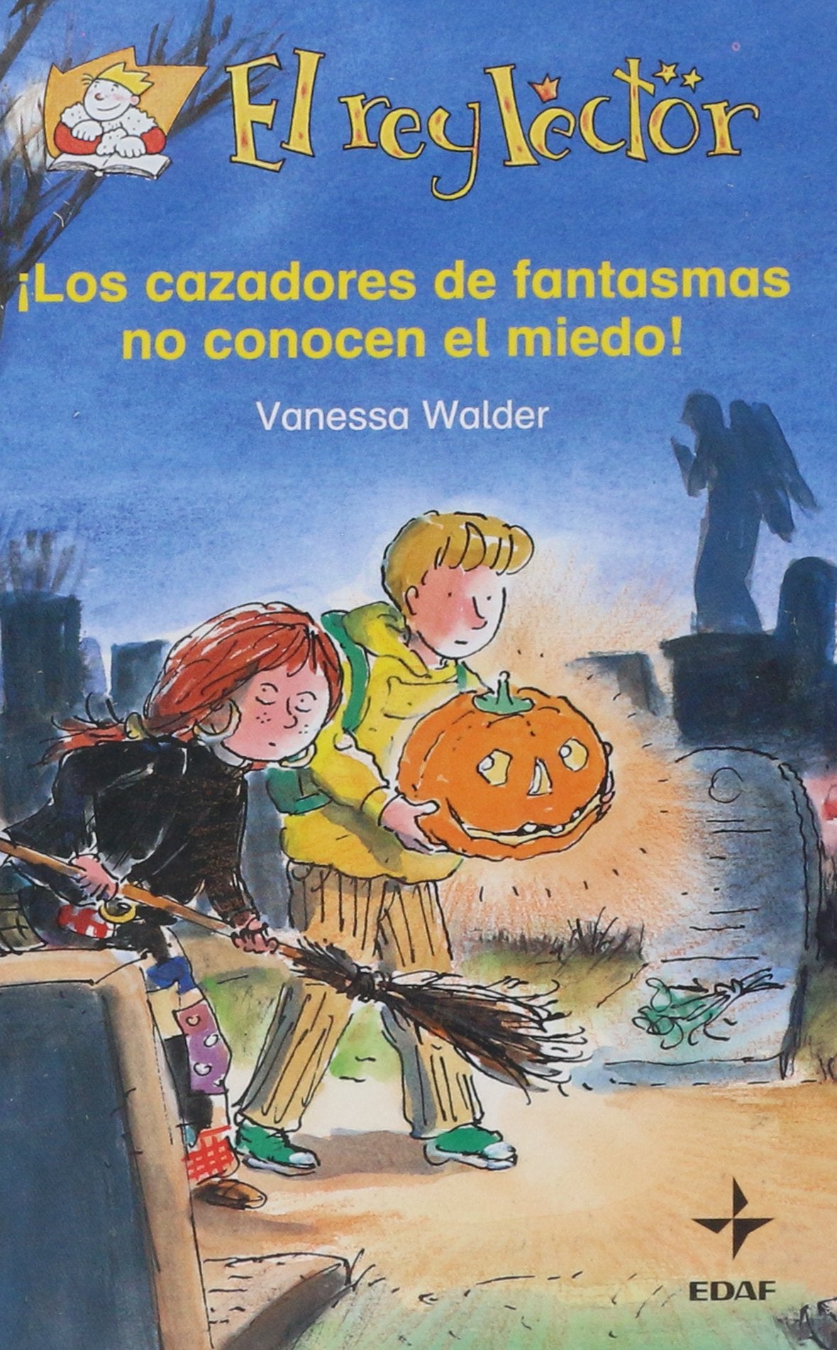Cazadores De Fantasmas No Conocen El Mi (Escalera de lectura)