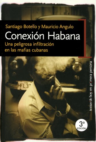 Conexión Habana (En primera persona)