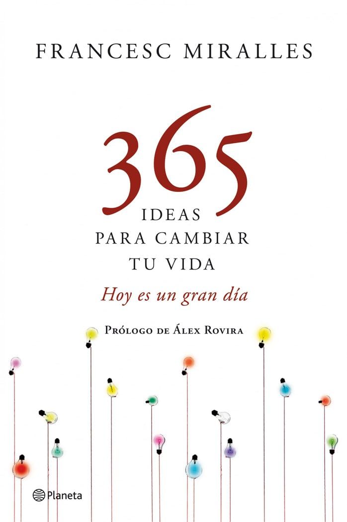 365 ideas para cambiar tu vida (Prácticos)