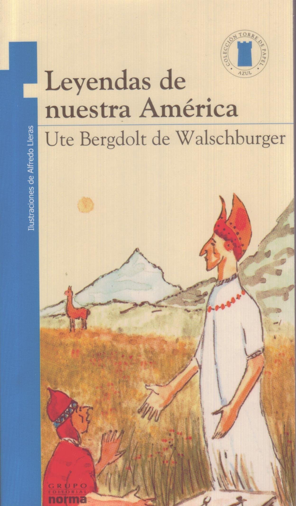 Leyendas de Nuestra América (Torre Azul)