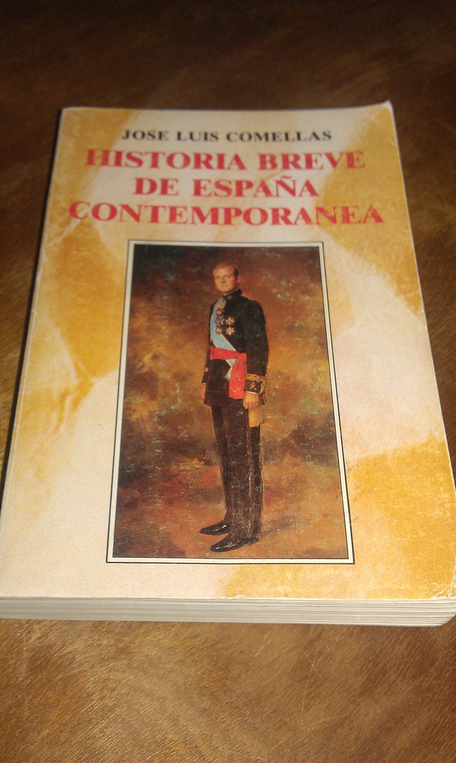 Historia breve de España contemporanea