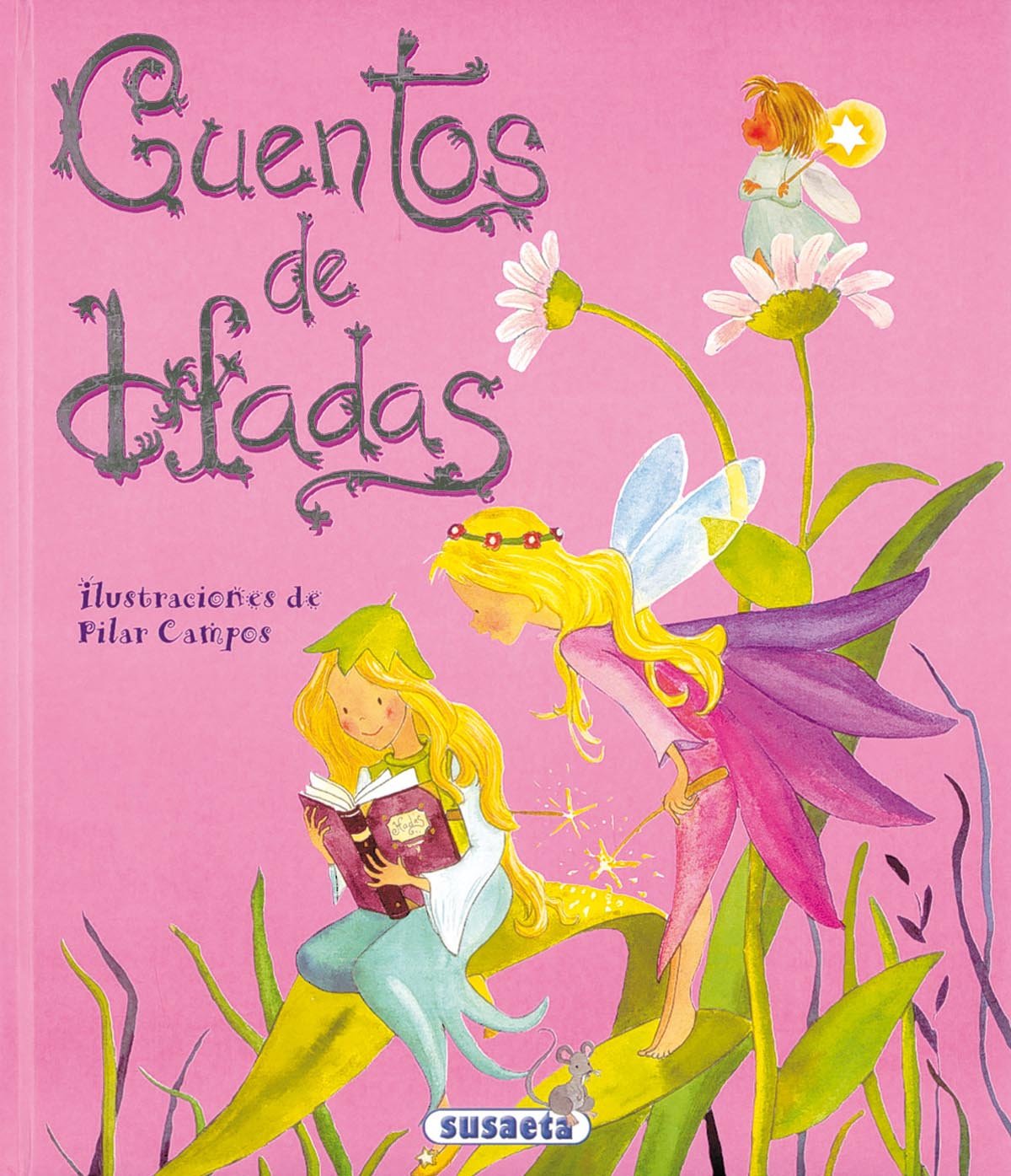 Cuentos De Hadas (Tres Era (Tres Eran Tres)