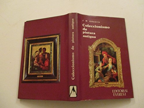 COLECCIONISMO DE PINTURA ANTIGUA (IBERICA)