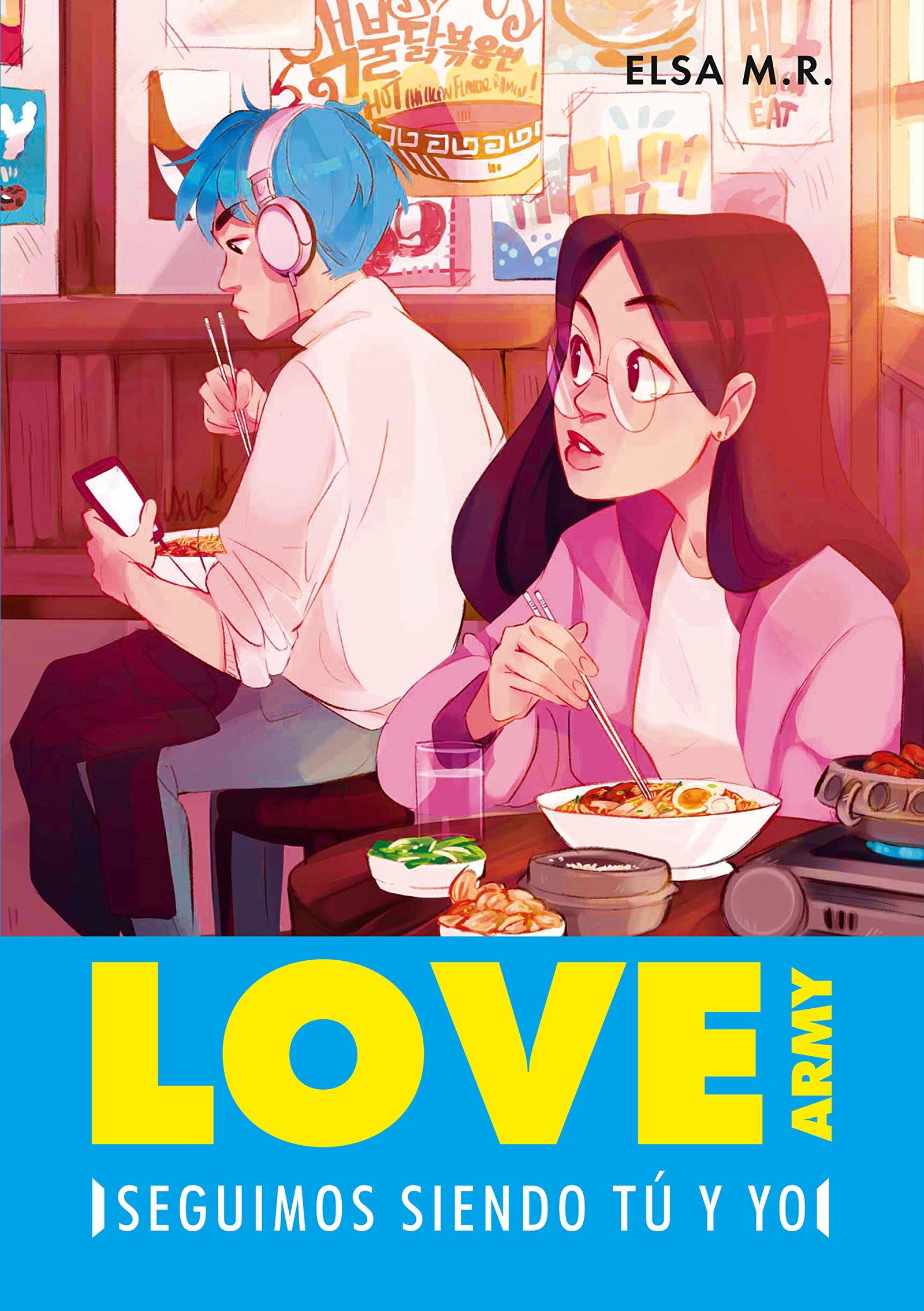 Seguimos siendo tú y yo (Love Army 2) (Wattpad)