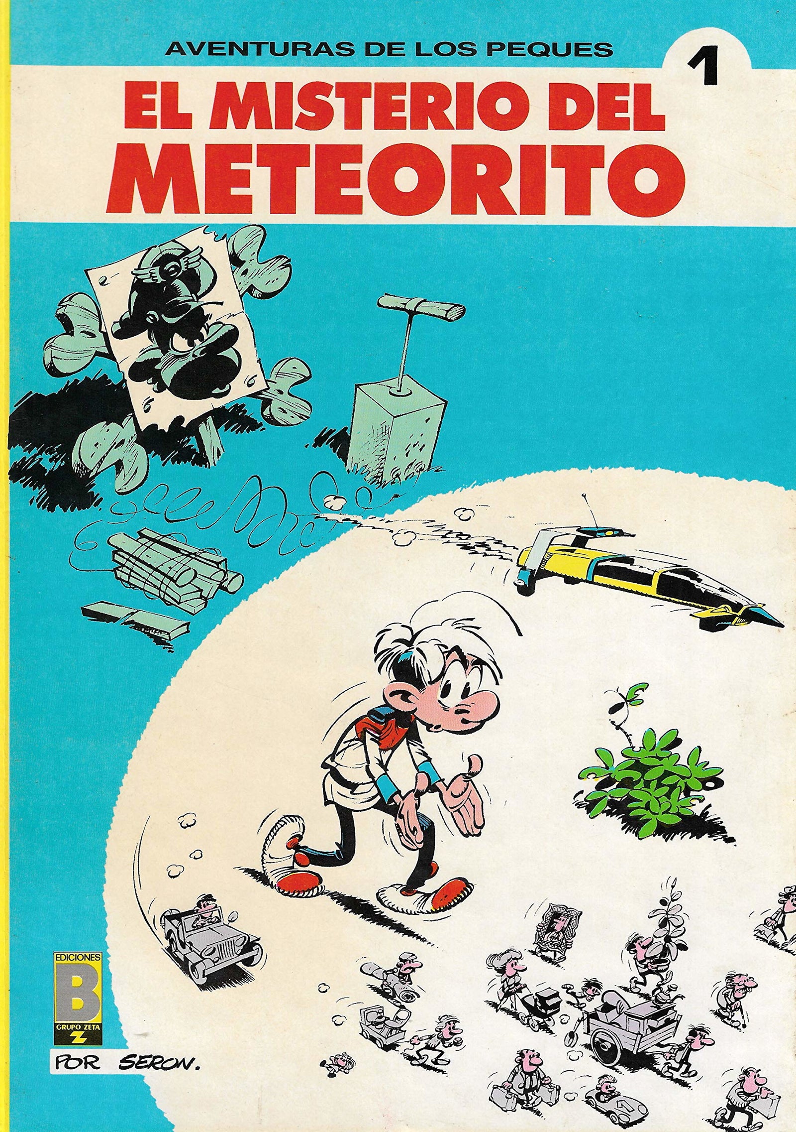El Ministerio del Meteorito. ( = Aventuras de Los Peques,1) .