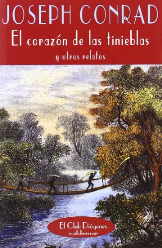El corazón de las tinieblas: Y otros relatos (El Club Diógenes)