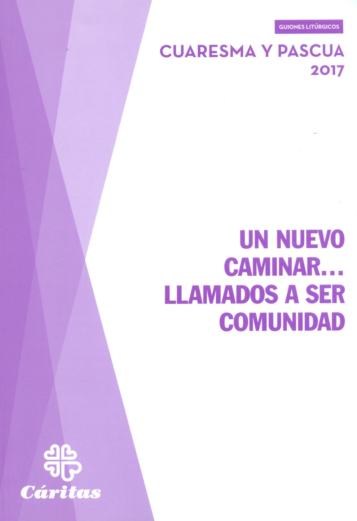 Un nuevo caminar…llamados a ser comunidad