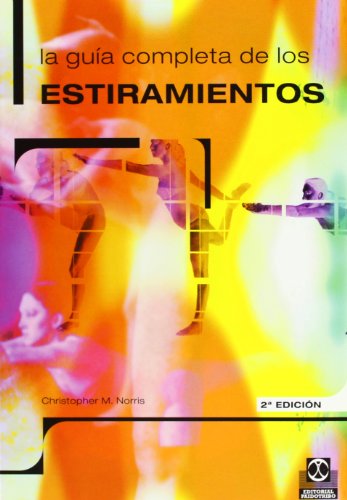 Guía completa de los estiramientos,La (Deportes)