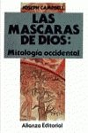 Las mascaras de dios, t.3: mitologia occidental