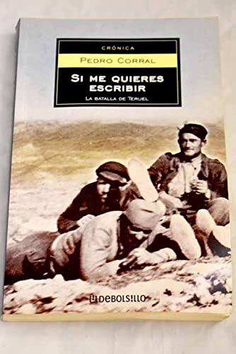 SI ME QUIERES ESCRIBIR-DEBOLSILLO05: 133 (ENSAYO-CRONICA)