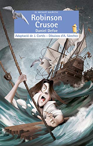 Robinson Crusoe: 216 (El Micalet Galàctic)