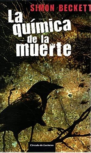 La Química De La Muerte