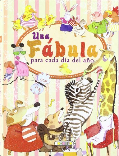 Una Fábula para Cada Día Del Año (Lee cada día)
