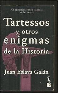 Tartessos y otros enigmas de la historia (booket)