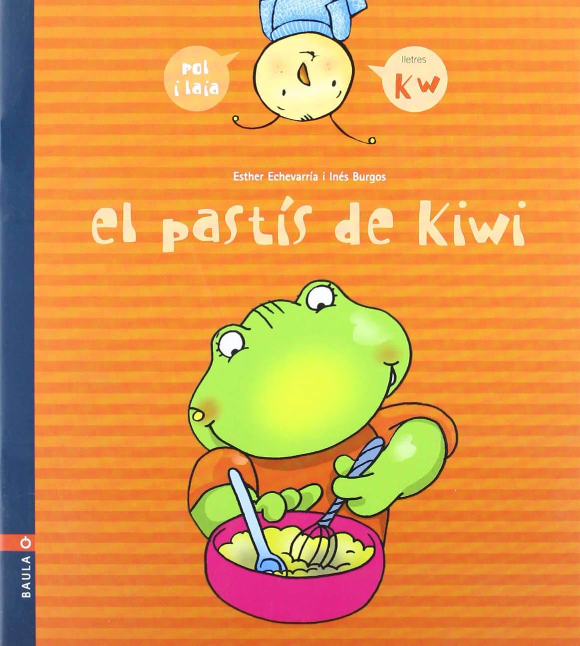 El pastis de kiwi