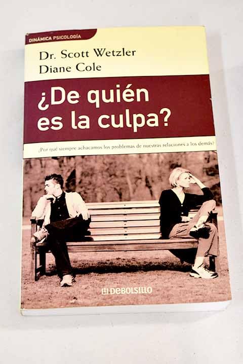 ¿ de quien es la culpa ?