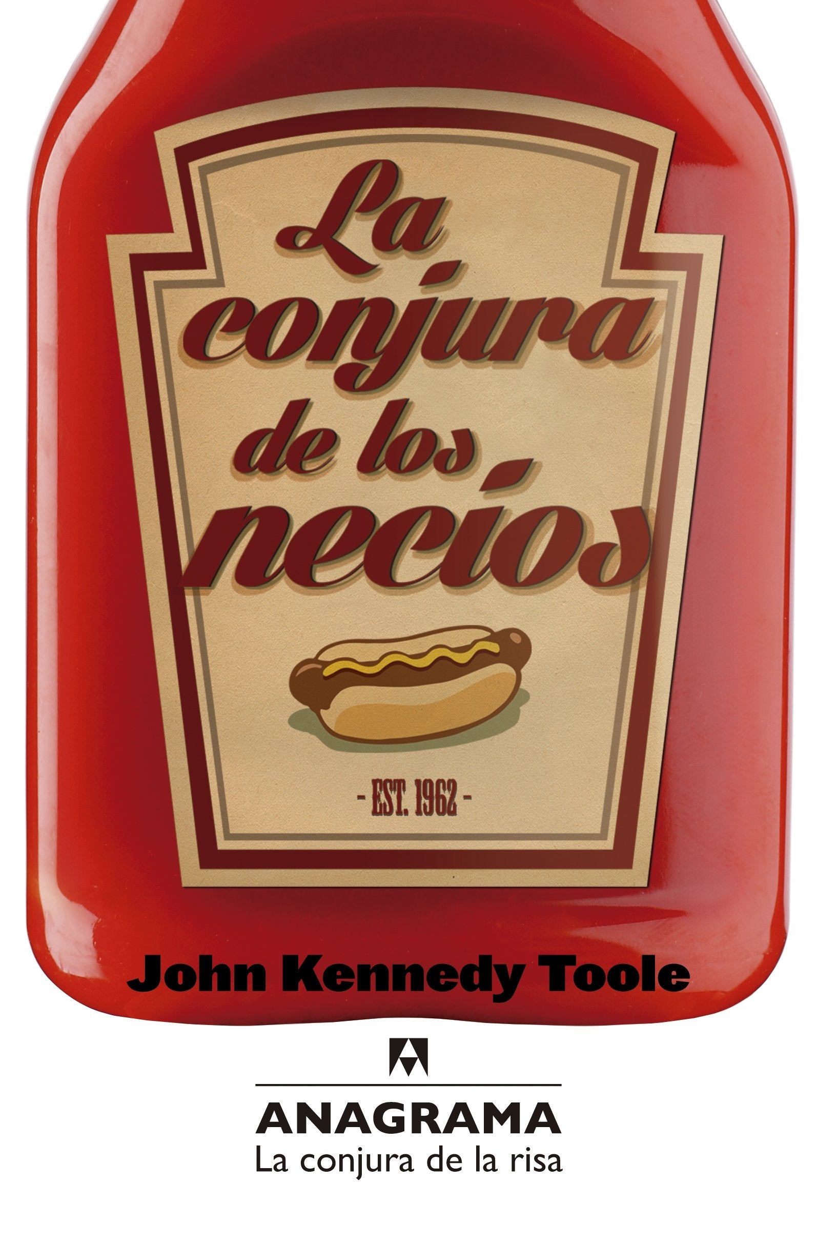 La conjura de los necios: 1 (La conjura de la risa)
