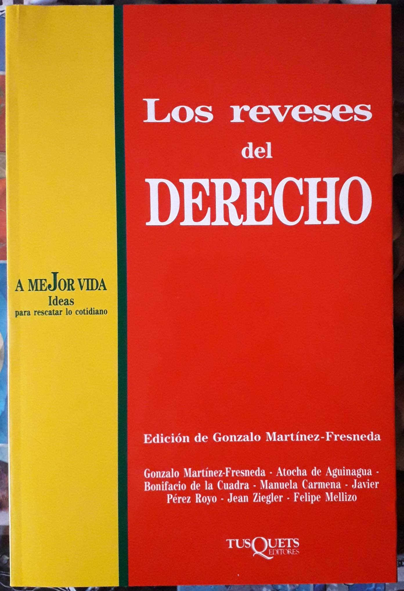 Reveses del derecho, los