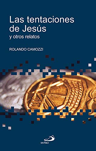 Las tentaciones de Jesús: y otros relatos (Betel)