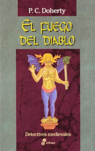 El fuego del diablo (XVII) (Detectives en la historia)