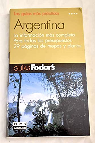 Argentina (guias fodor's)