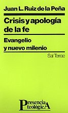 081 - Crisis y apolog¡a de la fe. Evangelio y nuevo milenio