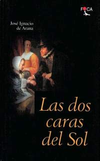 Las dos caras del Sol.: 5 (Novela)