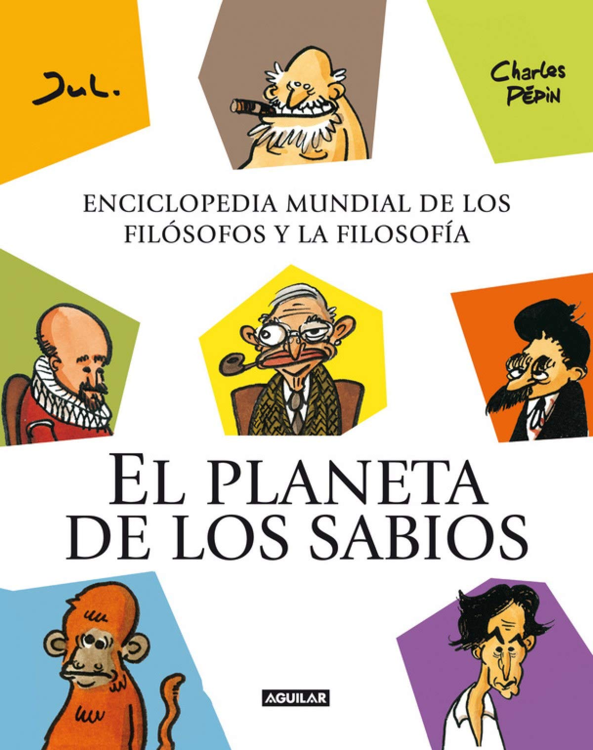 El planeta de los sabios. Enciclopedia mundial de los filósofos y la filosofía (Punto de mira)