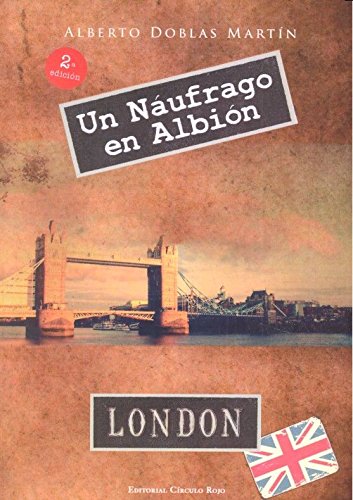 Un Náufrago en Albión
