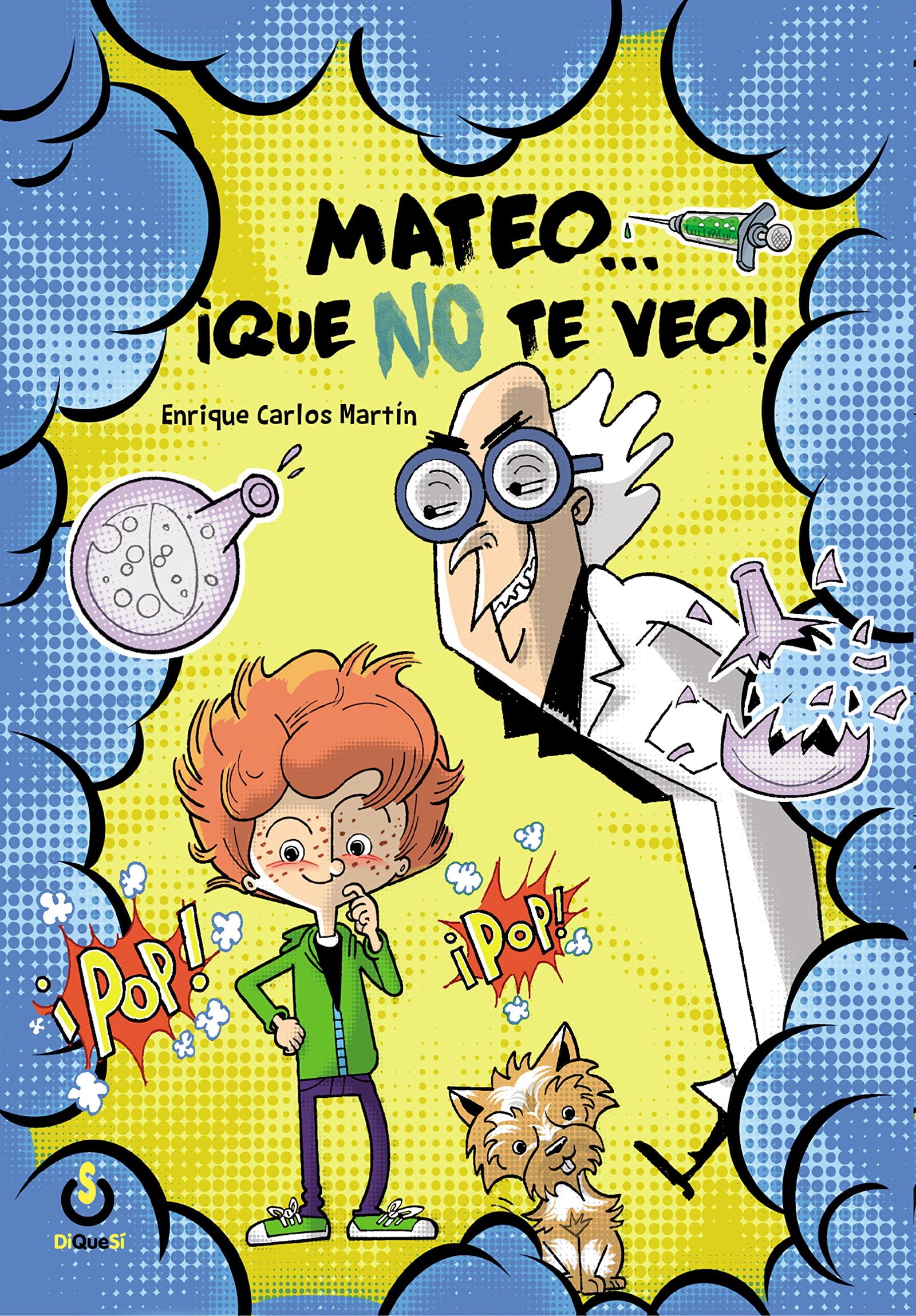 Mateo...¡que no te veo! (SIN COLECCION)