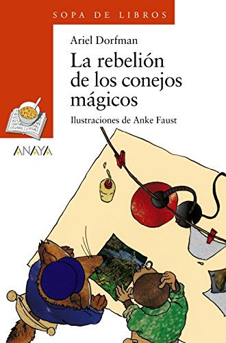 La rebelión de los conejos mágicos (LITERATURA INFANTIL - Sopa de Libros)