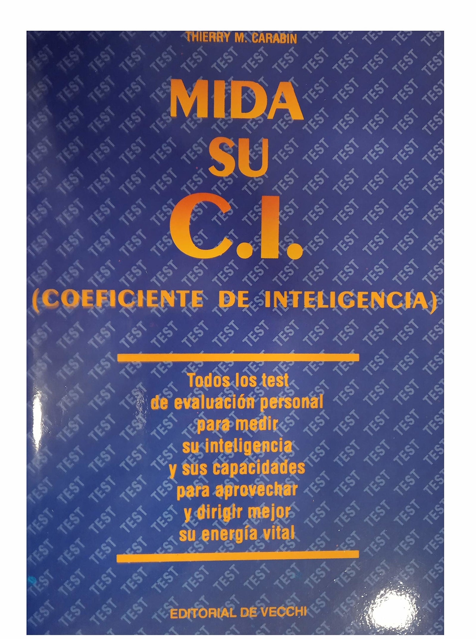 Mida su coeficiente de inteligencia