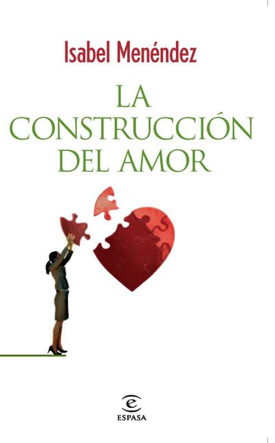 La construcción del amor (SIN COLECCION)
