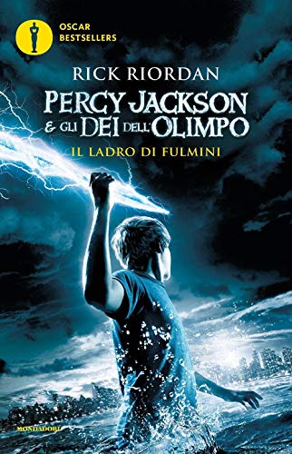 Il ladro di fulmini. Percy Jackson e gli dei dell'Olimpo (Vol. 1) (Oscar bestsellers)