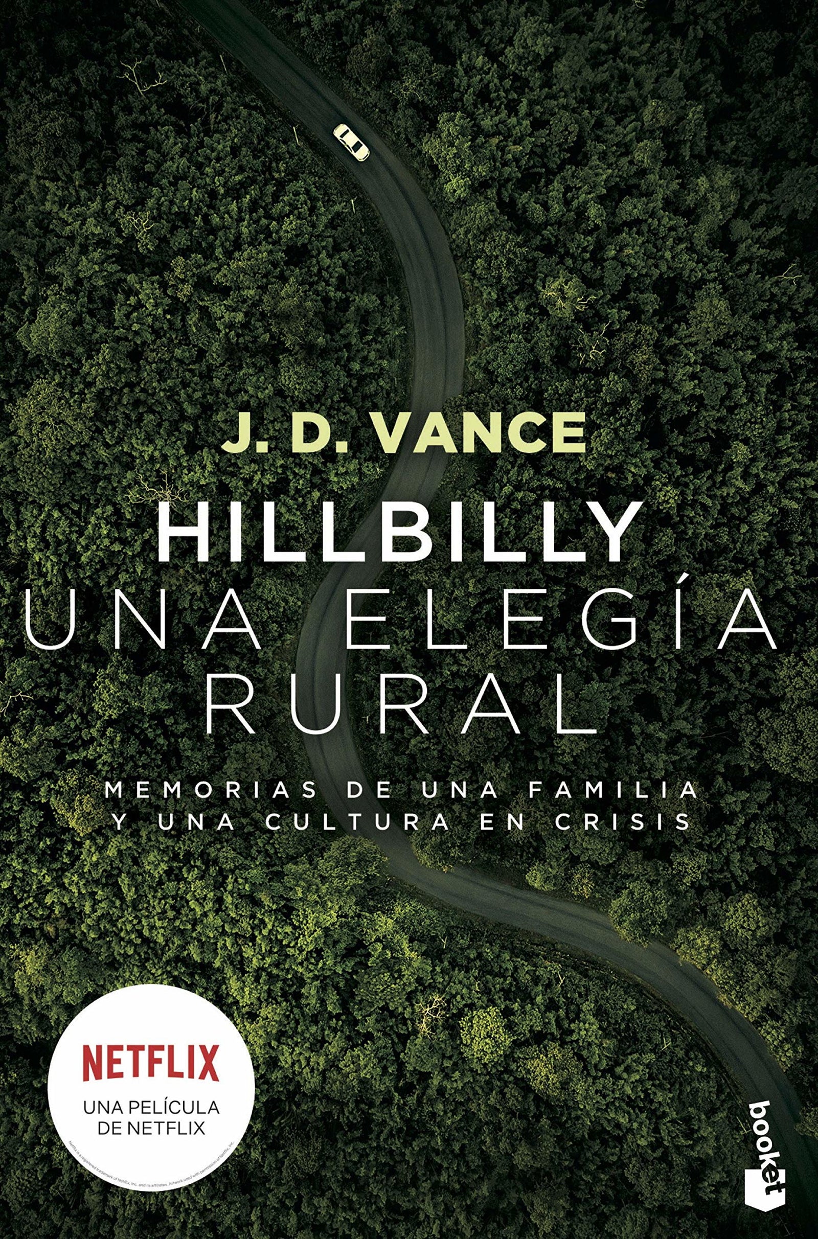 Hillbilly, una elegía rural: Memorias de una familia y una cultura en crisis (Ciencias Humanas y Sociales)