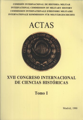 Decimoséptimo Congreso Internacional de Ciencias Históricas. (T.1)