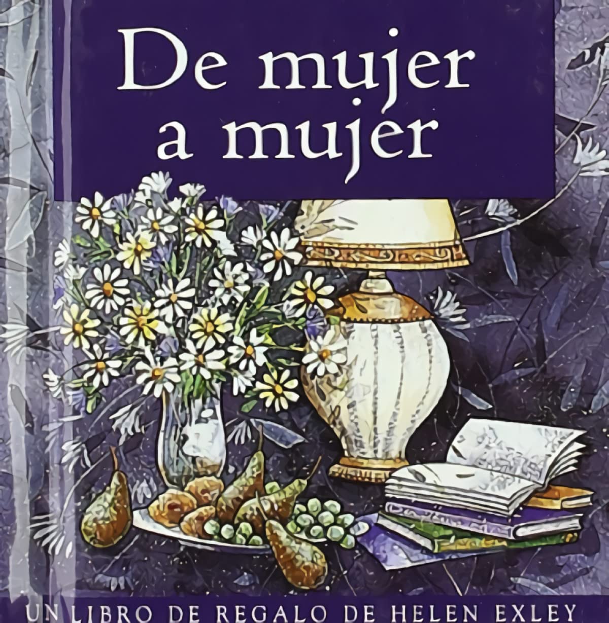 De Mujer A Mujer