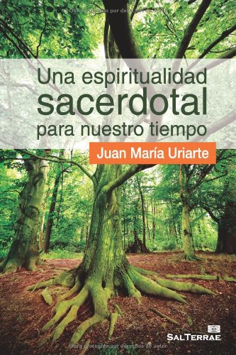 Una espiritualidad sacerdotal para nuestro tiempo: 119 (Servidores y Testigos)