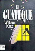 EL GUATEQUE.