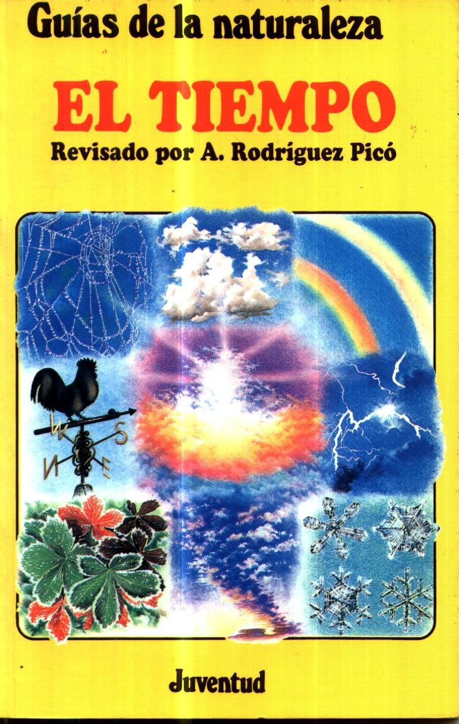 El Tiempo: Guías De La Naturaleza
