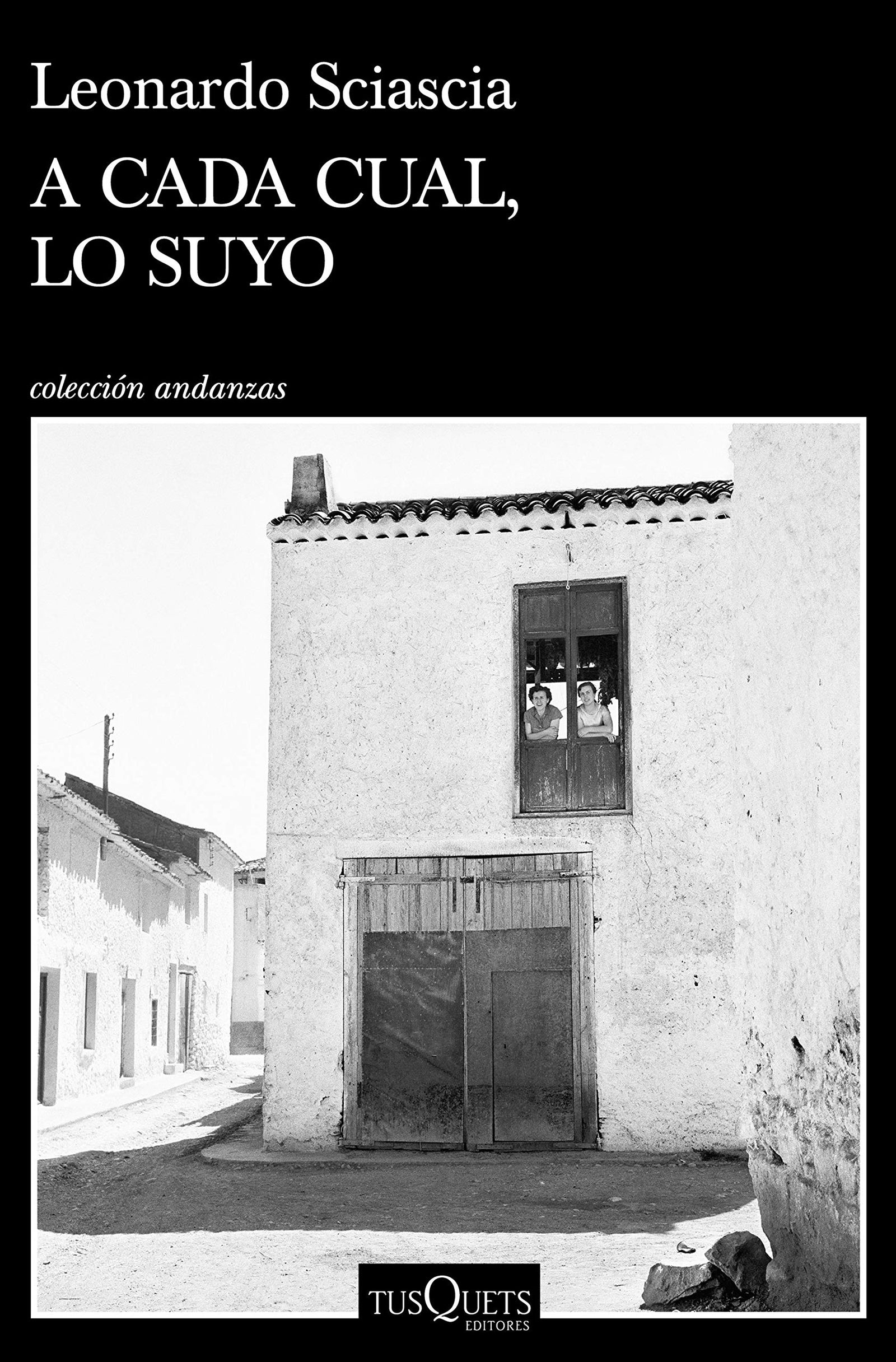 A cada cual, lo suyo (Andanzas)