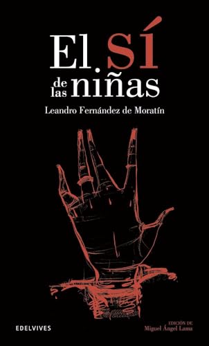 El sí de las niñas: 6 (Clásicos Hispánicos)
