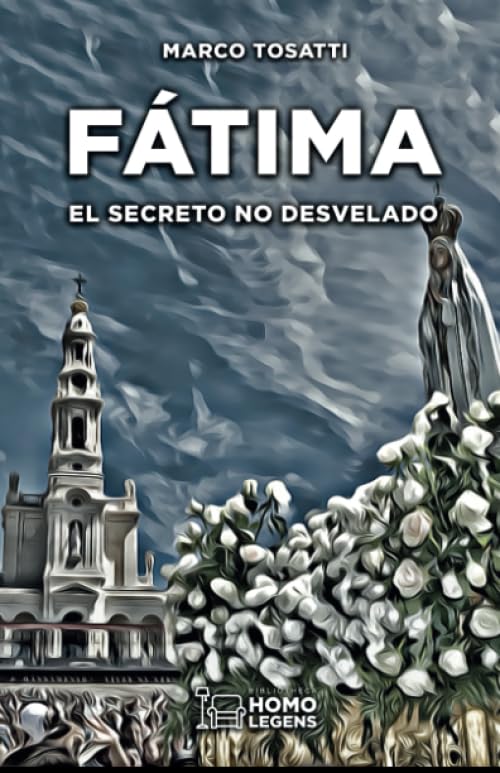 FÁTIMA. EL SECRETO NO DESVELADO