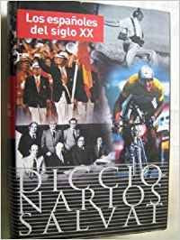 Diccionario de los españoles del siglo XX