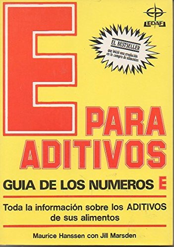 E para aditivos : guia de los numeros 