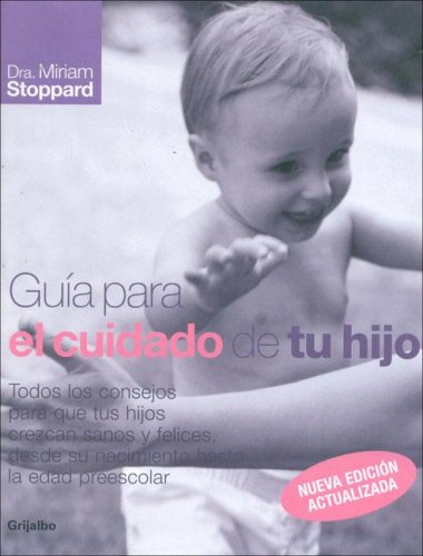 Guia para el cuidado de tu hijo