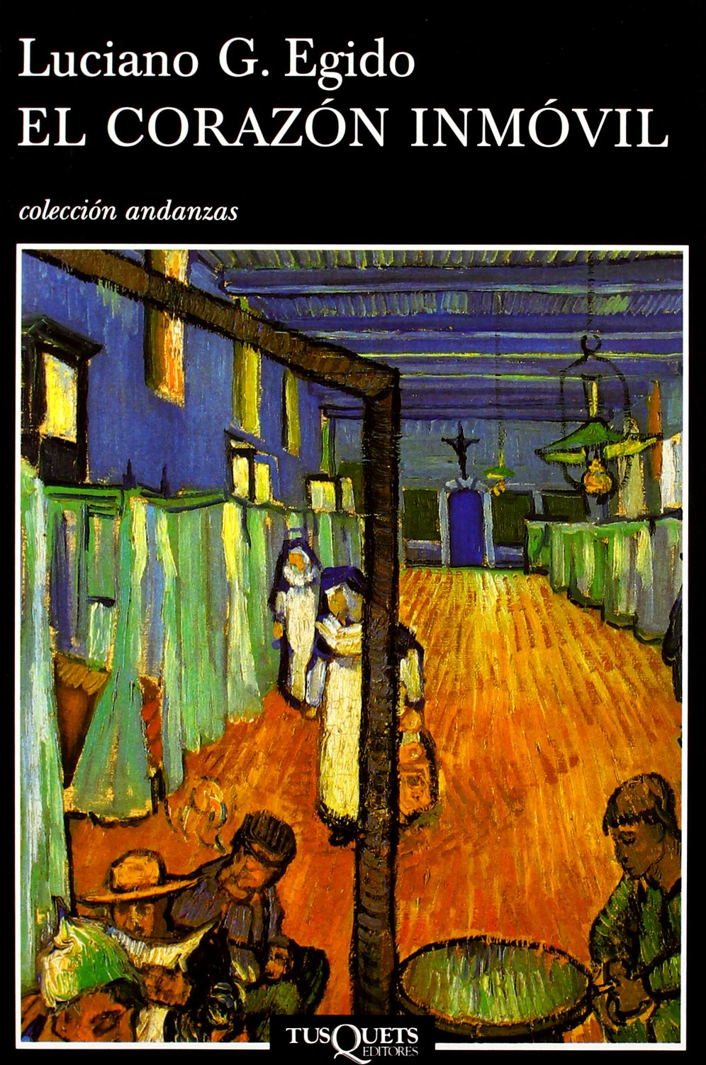 El corazón inmóvil: The Immobile Heart: 235 (Andanzas)